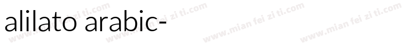 alilato arabic字体转换